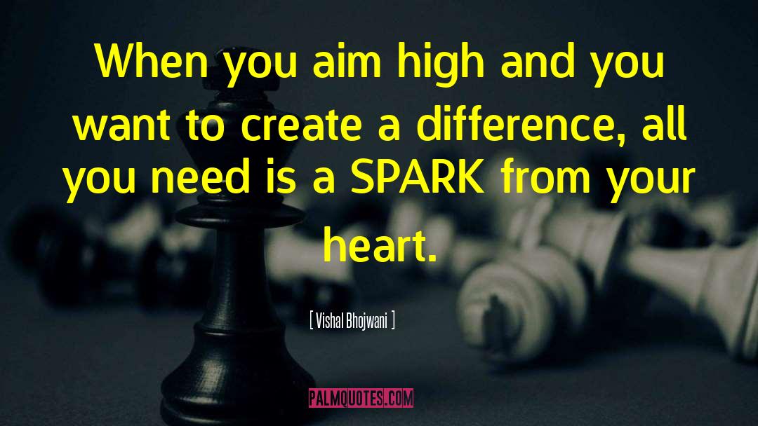 Aim High quotes by Vishal Bhojwani