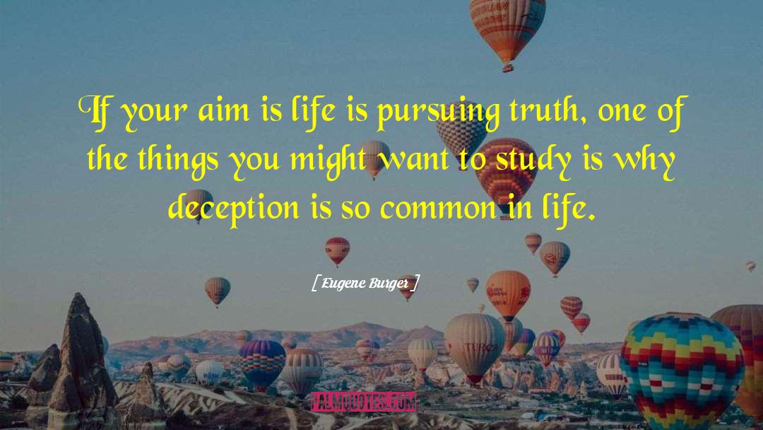 Aim Of Education quotes by Eugene Burger