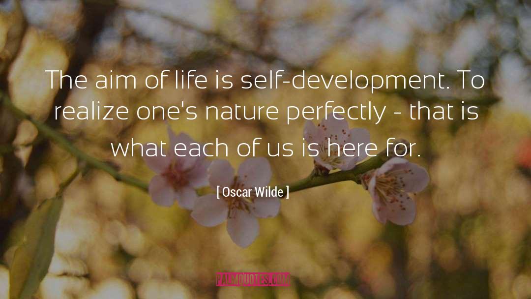 Aim Of Life quotes by Oscar Wilde