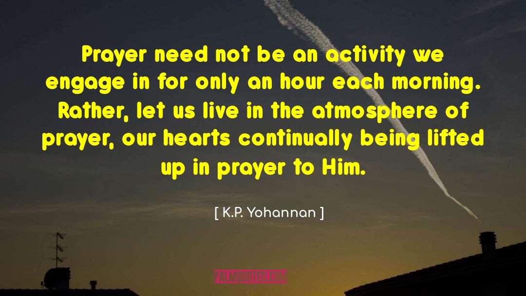Aimbition Need Of The Hour quotes by K.P. Yohannan