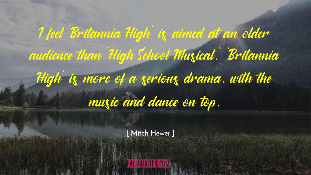 Aimed quotes by Mitch Hewer