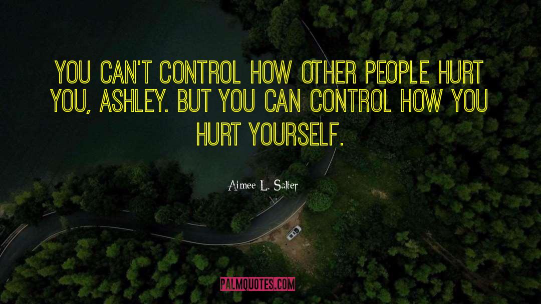 Aimee quotes by Aimee L. Salter