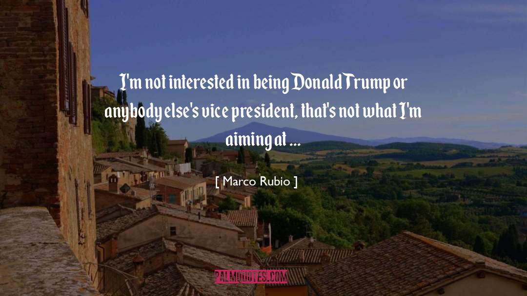 Aiming quotes by Marco Rubio