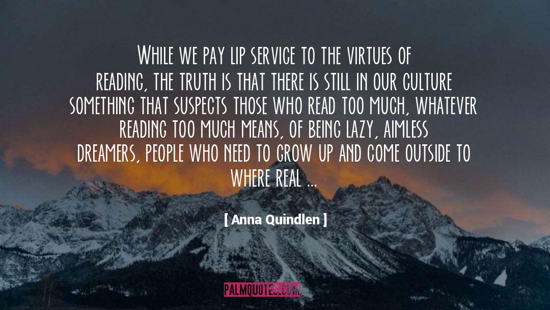 Aimless quotes by Anna Quindlen