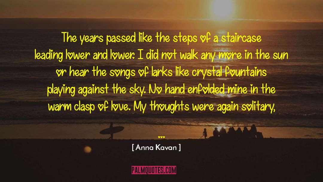 Aimless Wandering quotes by Anna Kavan