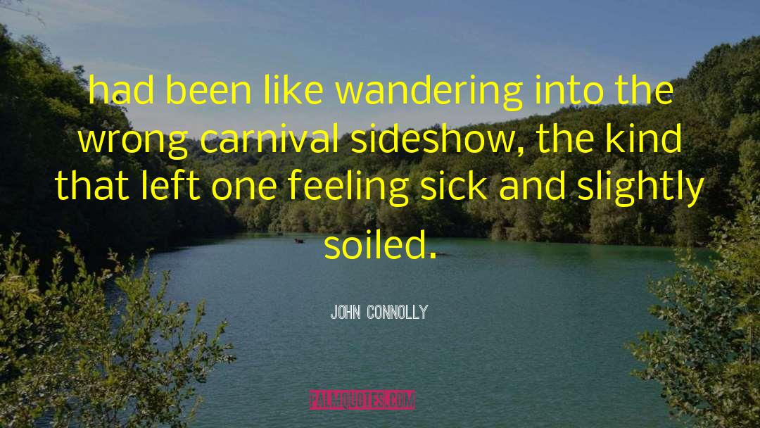 Aimless Wandering quotes by John Connolly