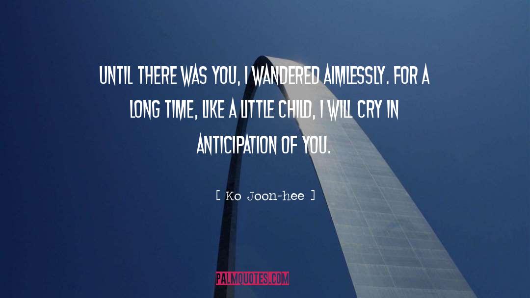 Aimlessly quotes by Ko Joon-hee