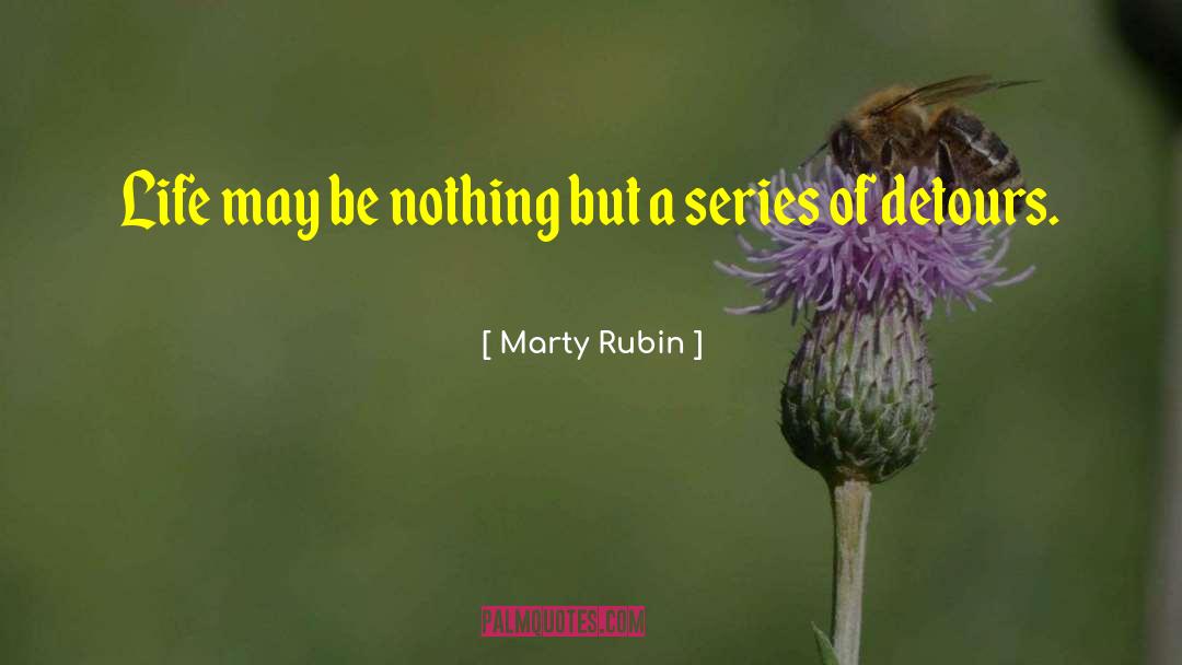 Aimlessness quotes by Marty Rubin