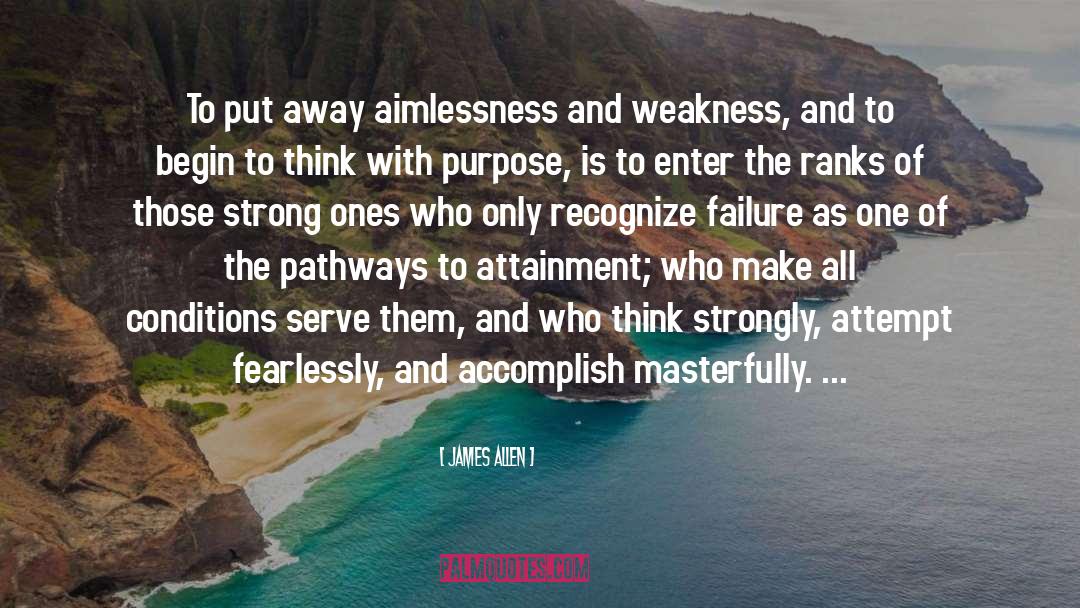 Aimlessness quotes by James Allen