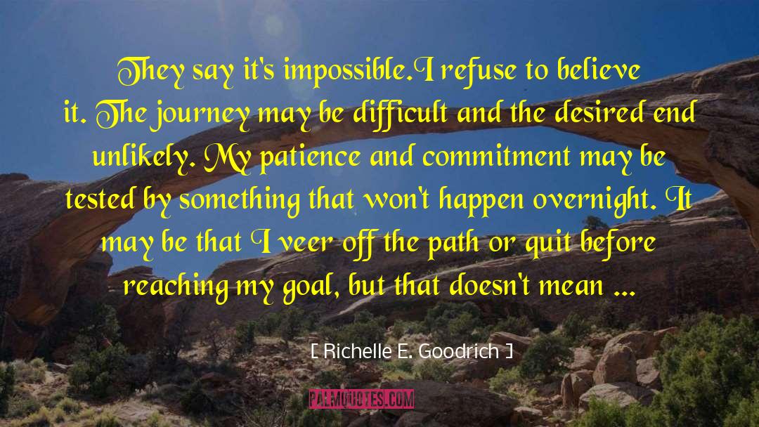 Aims quotes by Richelle E. Goodrich