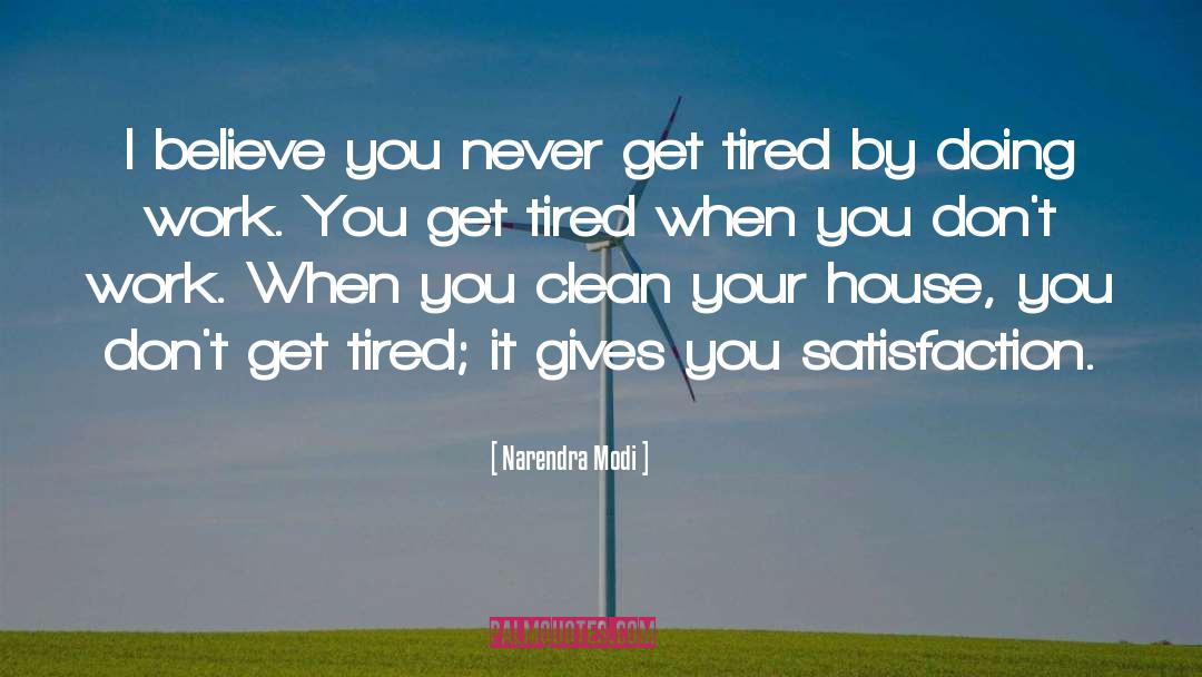Aint You Tired Miss Hilly quotes by Narendra Modi