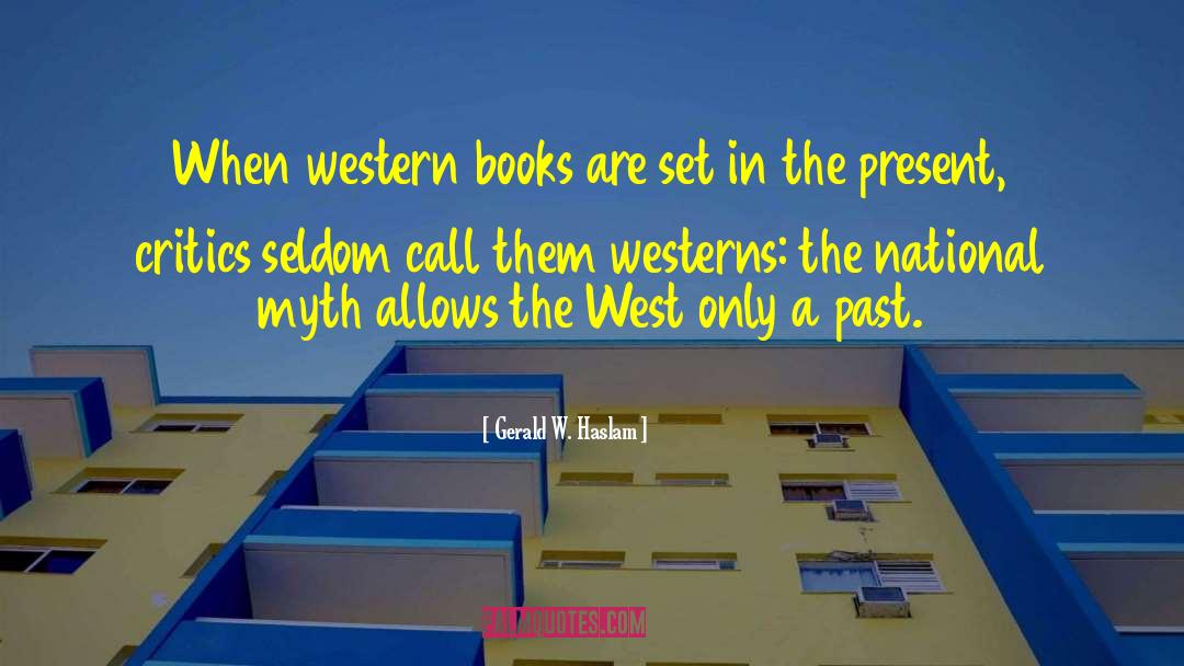 Aioli West quotes by Gerald W. Haslam