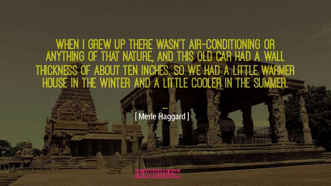 Air Conditioning quotes by Merle Haggard