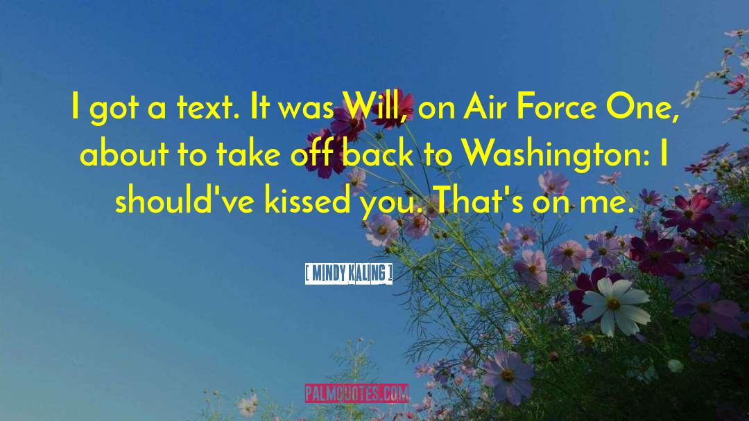 Air Force One quotes by Mindy Kaling