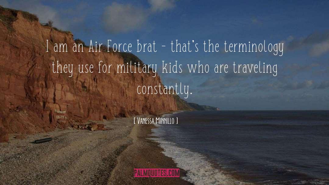 Air Force quotes by Vanessa Minnillo