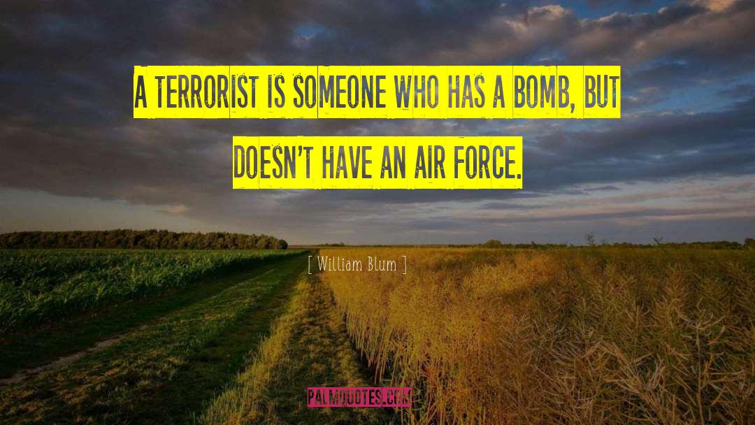 Air Force quotes by William Blum