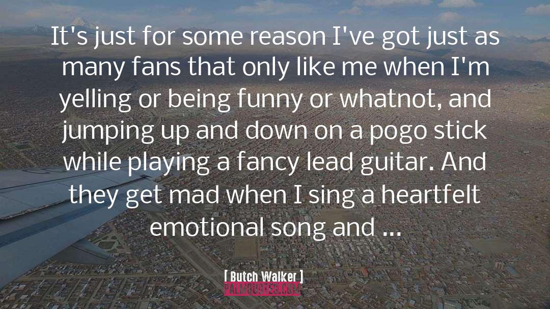 Air Guitar Funny quotes by Butch Walker