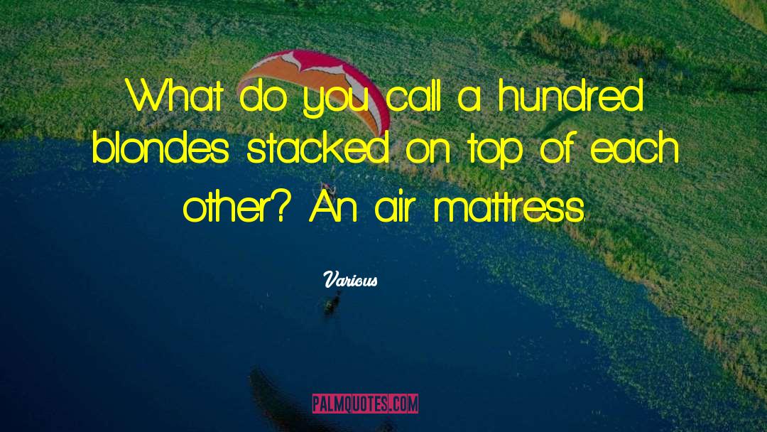 Air Mattress quotes by Various