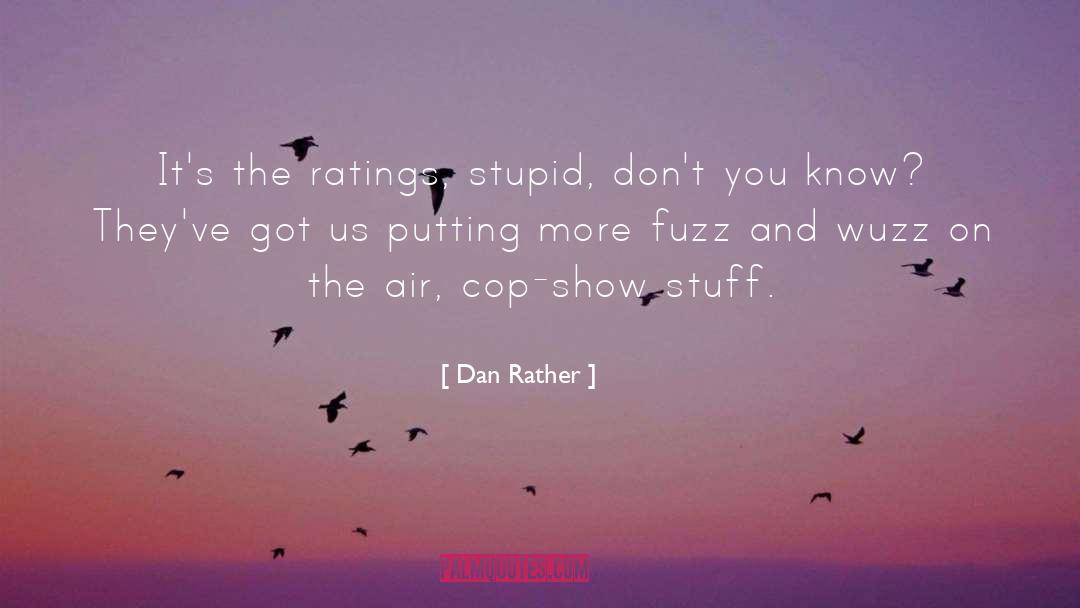 Air quotes by Dan Rather