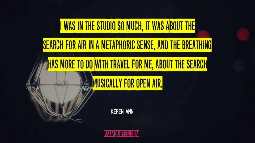 Air Travel quotes by Keren Ann