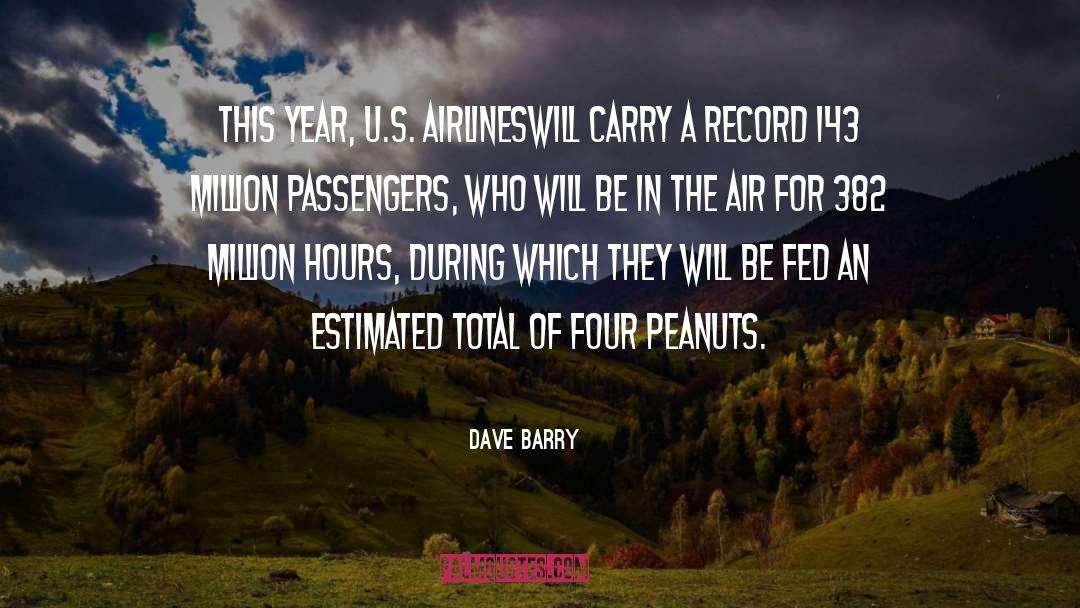 Air Travel quotes by Dave Barry
