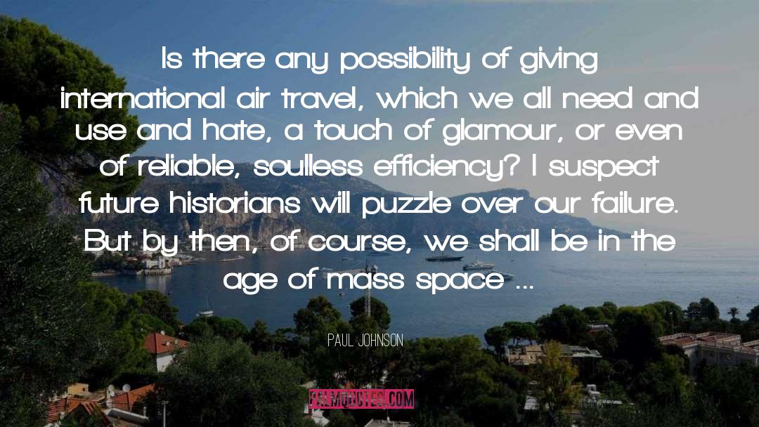 Air Travel quotes by Paul Johnson