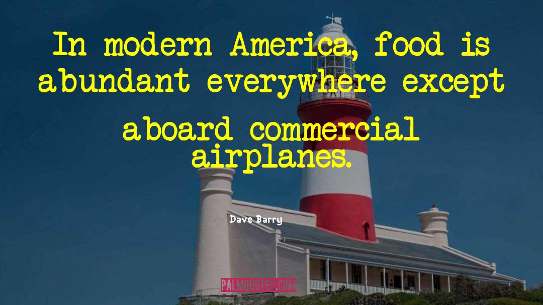 Air Travel quotes by Dave Barry