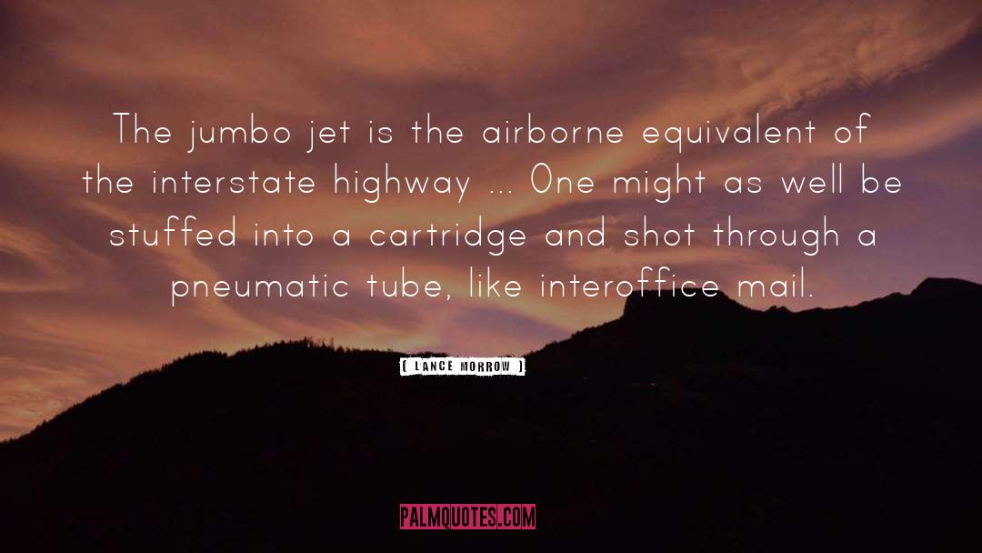 Airborne quotes by Lance Morrow