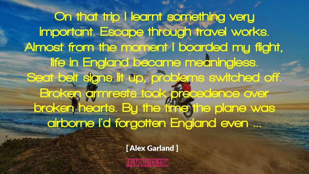 Airborne quotes by Alex Garland