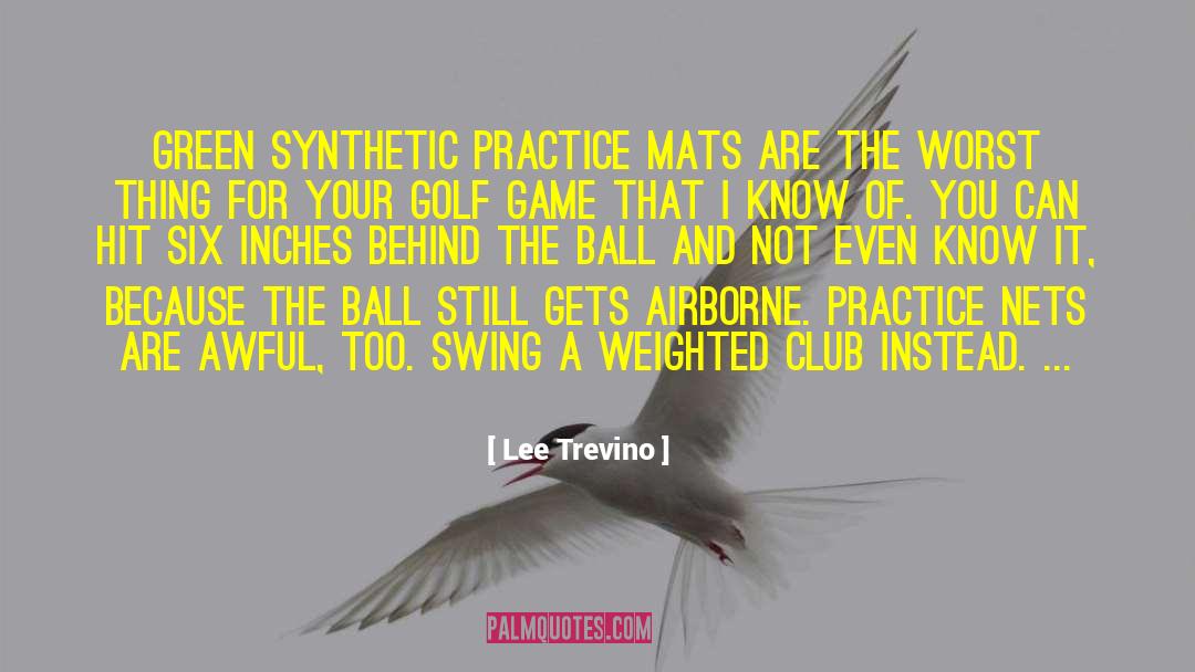 Airborne quotes by Lee Trevino
