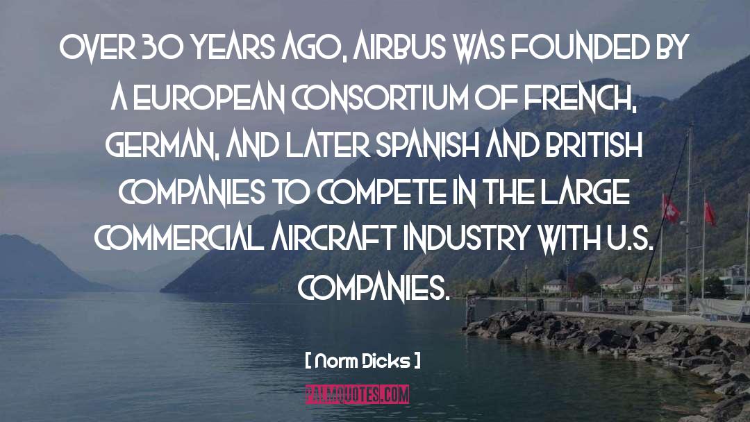 Airbus quotes by Norm Dicks