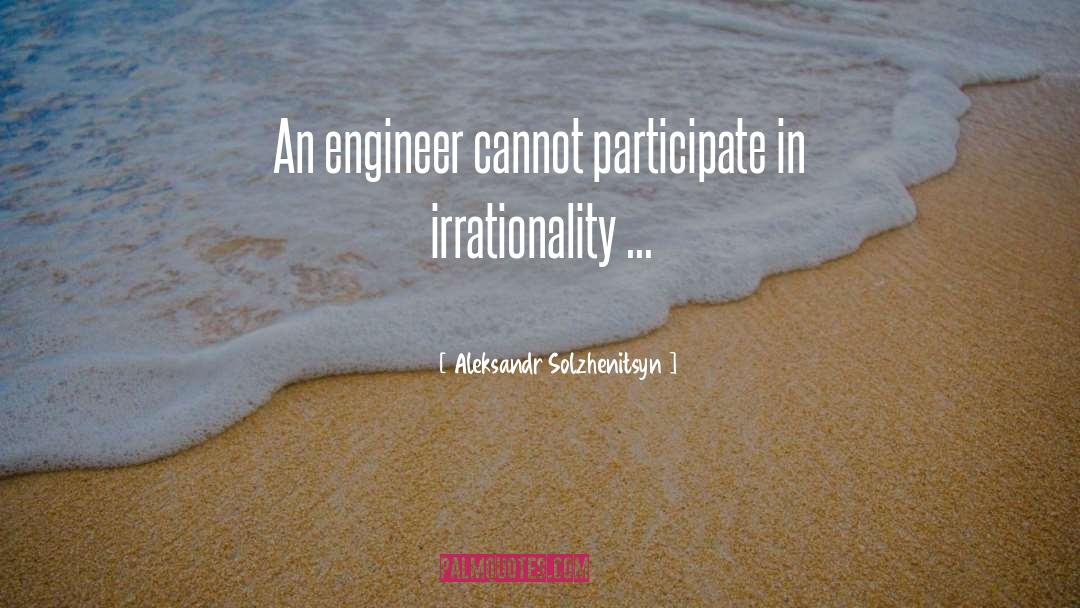 Aircraft Engineers quotes by Aleksandr Solzhenitsyn