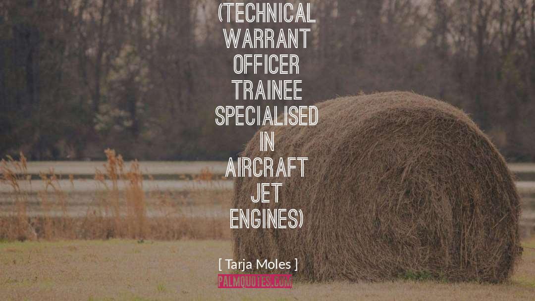 Aircraft quotes by Tarja Moles