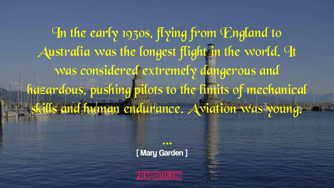 Airhart Aviation quotes by Mary Garden