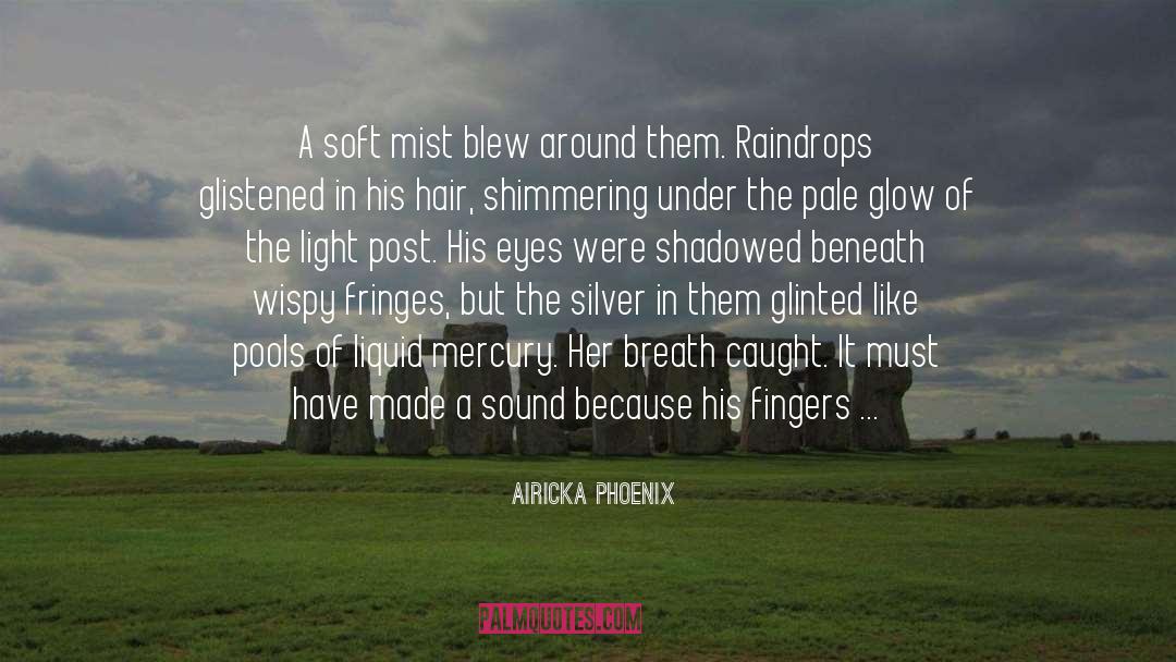 Airicka Phoenix quotes by Airicka Phoenix