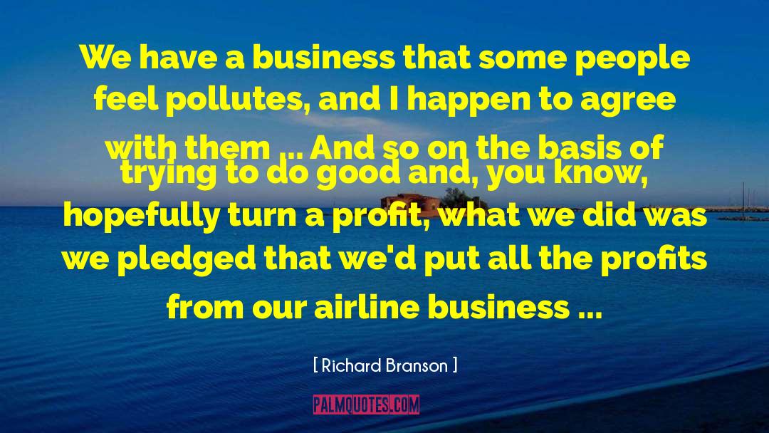 Airline Business quotes by Richard Branson