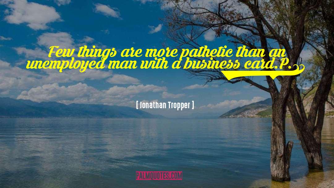 Airline Business quotes by Jonathan Tropper