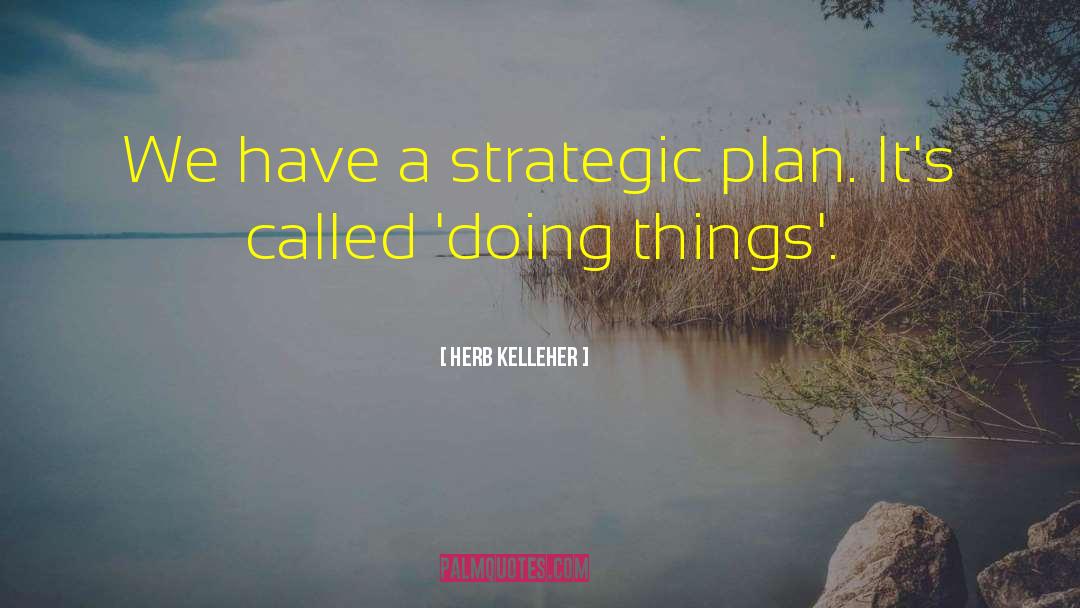 Airline Business quotes by Herb Kelleher