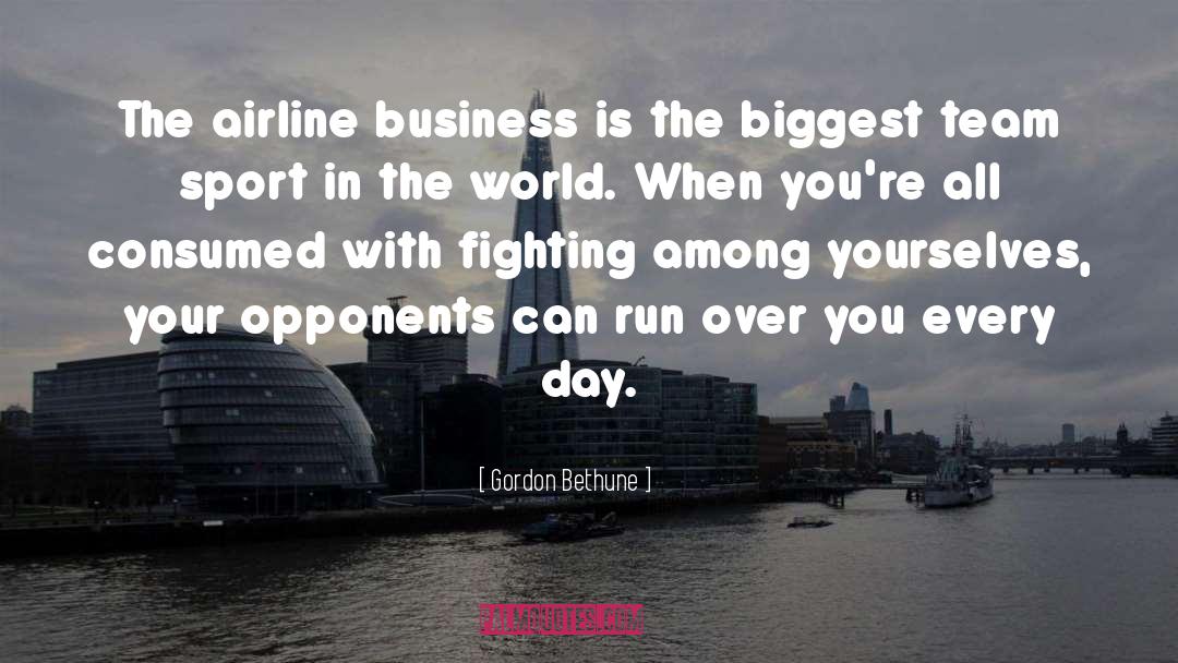 Airline Business quotes by Gordon Bethune