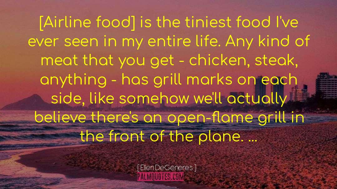 Airline Food quotes by Ellen DeGeneres