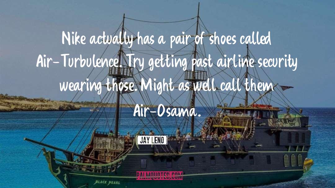 Airline quotes by Jay Leno