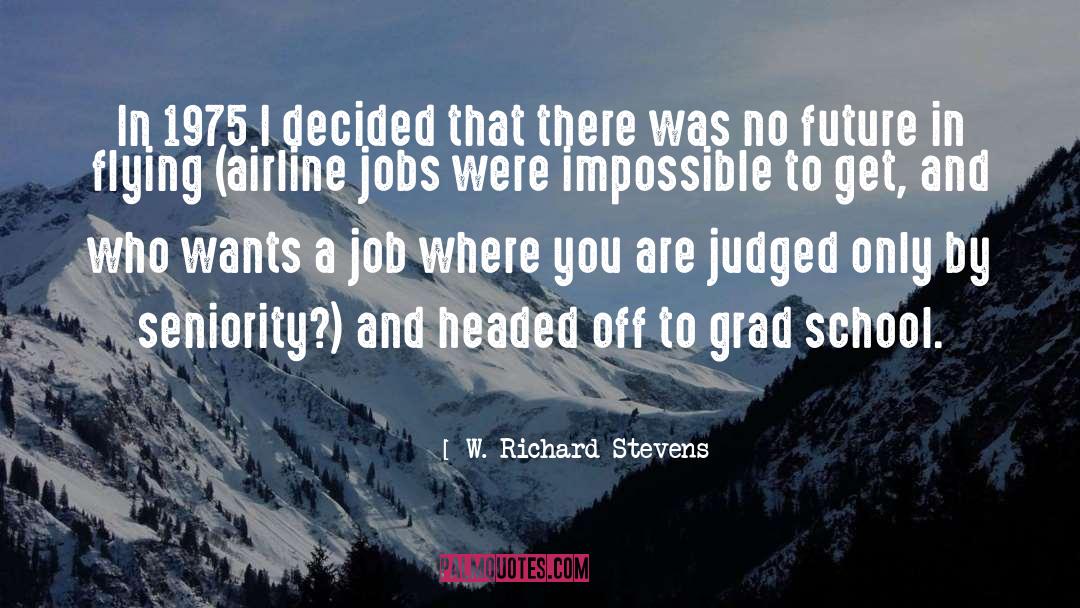 Airline quotes by W. Richard Stevens