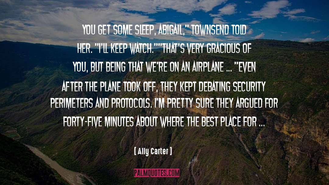 Airline Security quotes by Ally Carter