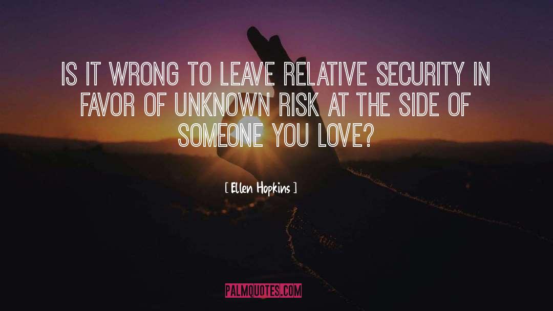 Airline Security quotes by Ellen Hopkins