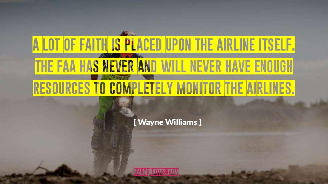 Airlines quotes by Wayne Williams