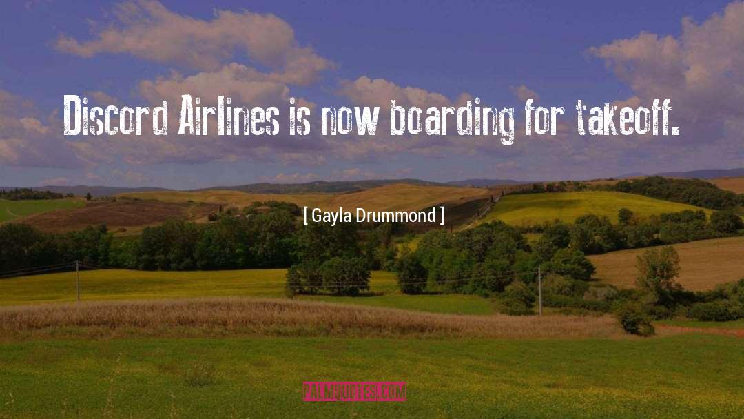 Airlines quotes by Gayla Drummond