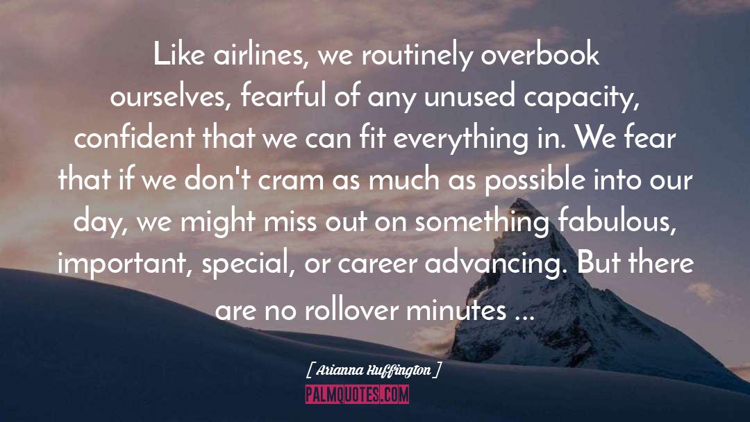 Airlines quotes by Arianna Huffington