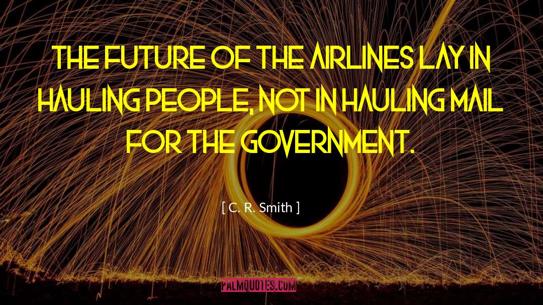 Airlines quotes by C. R. Smith