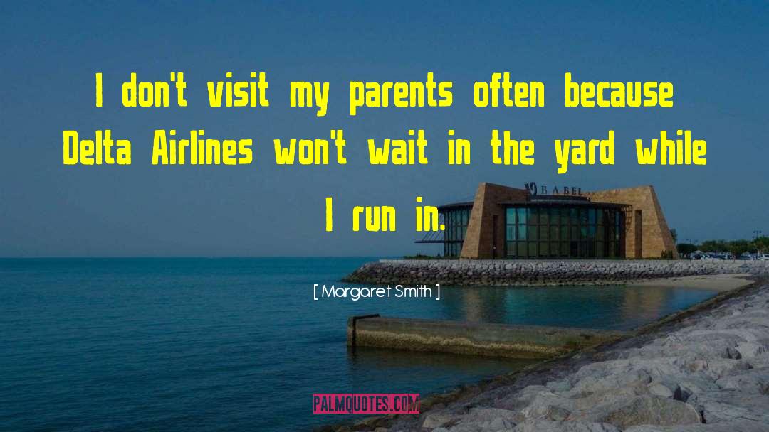 Airlines quotes by Margaret Smith