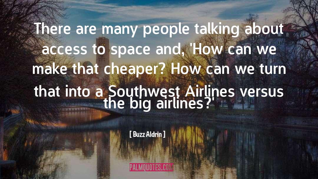 Airlines quotes by Buzz Aldrin